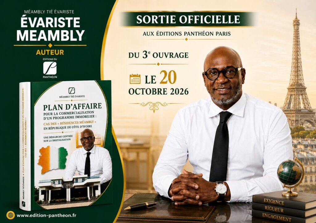 Évariste Méambly signe un 3ème ouvrage de référence : L’intellectuel ivoirien poursuit son ascension entre excellence académique et réflexion sur le développement africain